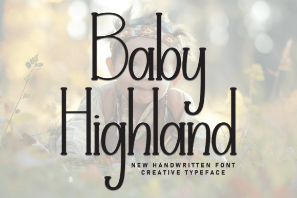 Baby Highland: A Friendly Display Font Review