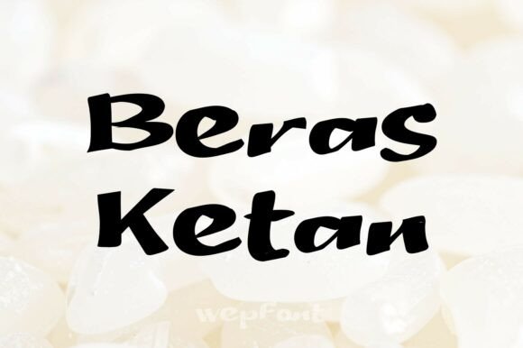 Beras Ketan Font for Scroll-Stopping Design