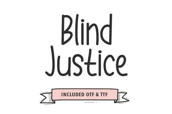 Blind Justice: A Bold Handwritten Font for Editorial Design
