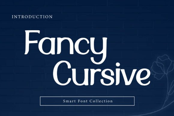 Fancy Cursive: A Premium Font for Brand Identity