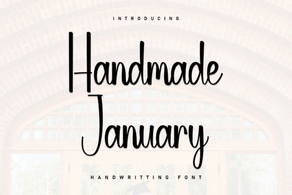 Handmade January: A Friendly Font for Your Brand