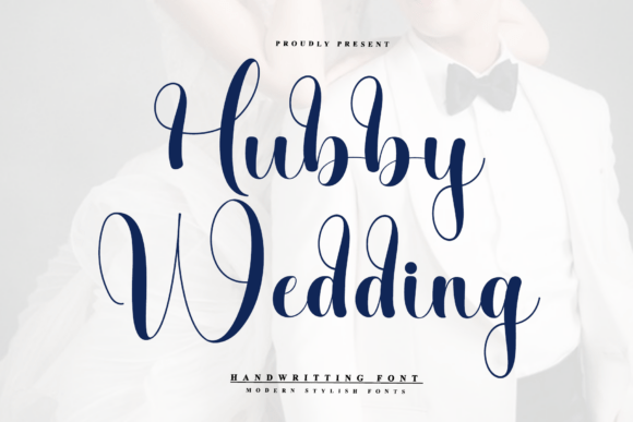 Hubby Wedding Font: A Designer’s Guide