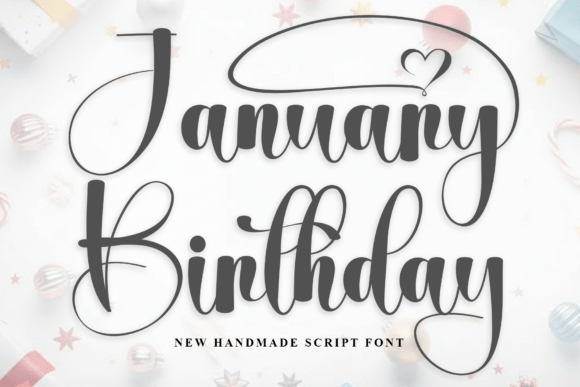 January Birthday: A Warm Script Font for Marketers
