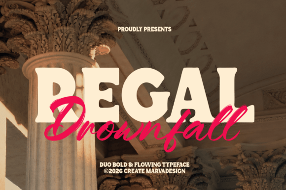 Regal Drownfall: A Bold Serif and Script Duo