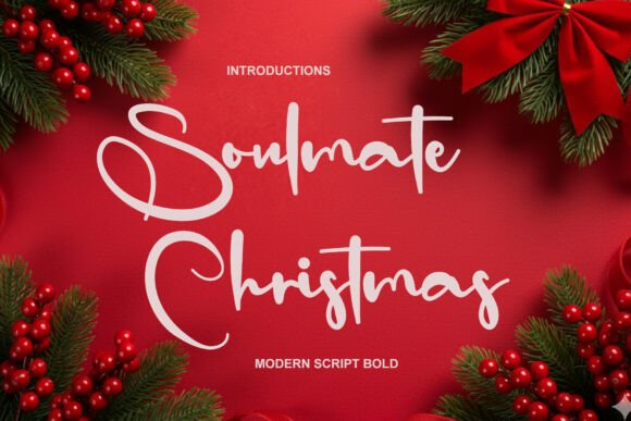 Soulmate Christmas Font Review for Marketers
