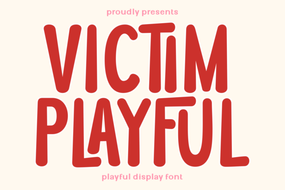Victim Playful: A Display Font for Creative Brands